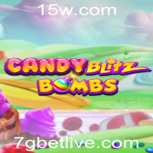 7gbet - Explorando o Fascinante Mundo de CandyBlitzBombs