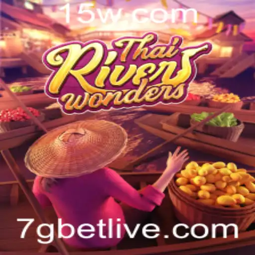 Explorando ThaiRiverWonders com 7gbet: Um Mergulho Fascinante no Mundo dos Jogos Online