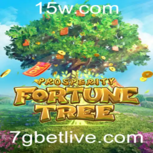 7gbet - Explorando o Mundo de ProsperityFortuneTree: Um Guia Completo