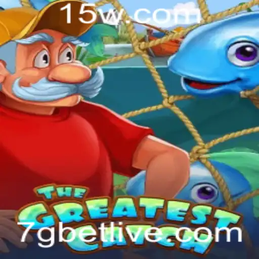 7gbet - Explorando TheGreatestCatch: Um Guia Completo para Entusiastas de Jogos
